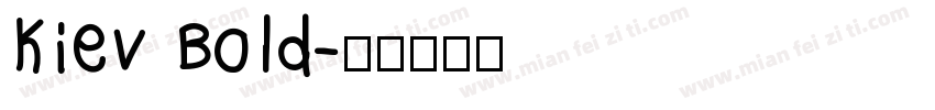 Kiev Bold字体转换